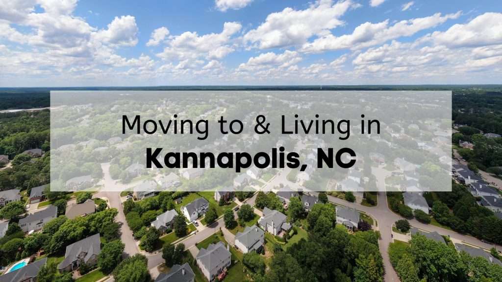 Why You&rsquo;ll Love Living in Kannapolis NC 🌳 | Guide to Moving to 